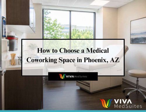 How to Choose a Medical Coworking Space in Phoenix, AZ