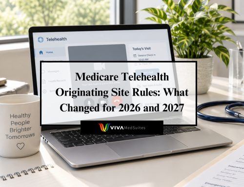Medicare Telehealth Originating Site Rules: What Changed for 2026 and 2027
