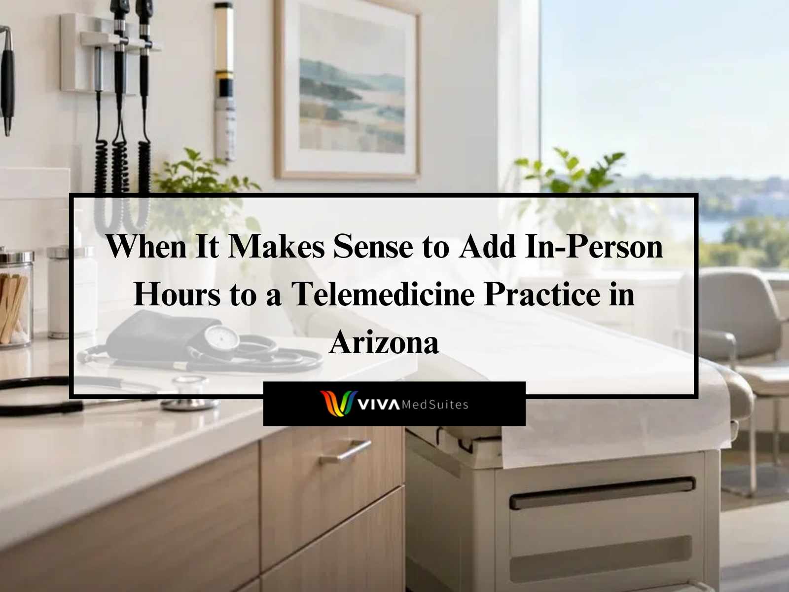 Bright medical exam room with laptop for hybrid telemedicine and in-person visits in Arizona